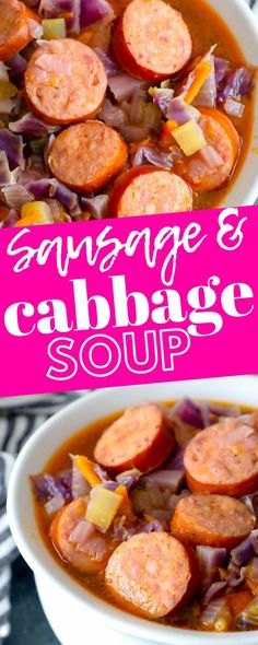 sausage and cabbage soup in a white bowl on a striped cloth with text overlay