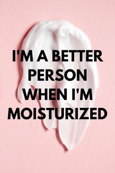 Facials Quotes, Motiverende Quotes, Makeup Quotes