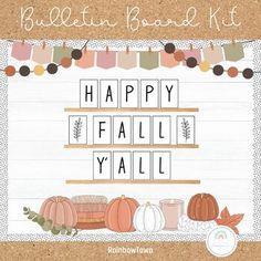 a bulletin board with words that say happy fall y'all