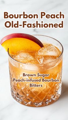 bourbon peach old - fashioned cocktail with brown sugar and peach - infused bourbon bitters