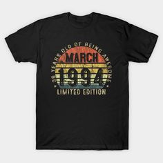 the march 1994 birthday shirt for someone who is celebrating it's born in march