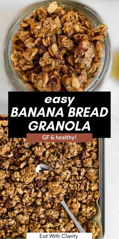 granola in a glass bowl with the title text overlay reads easy banana bread granola