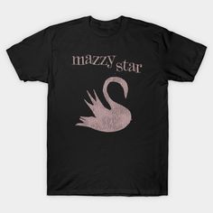 Mazzy Star -- Choose from our vast selection of Crewneck and V-Neck T-Shirts to match with your favorite design to make the perfect graphic T-Shirt. Pick your favorite: Classic, Boxy, Tri-Blend, V-Neck, or Premium. Customize your color! For men and women. Cute T Shirts Aesthetic, Mazzy Star Tshirt, Mazzy Star T Shirt, Cool Graphic Tees Vintage, Mazzy Star Outfit, Cool Tshirt Designs, Vintage T Shirt Design, Boxy Dress, Star Tshirt