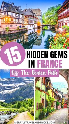 the top ten hidden gems in france