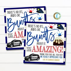 two greeting cards with the words, bundts, and an image of a police car