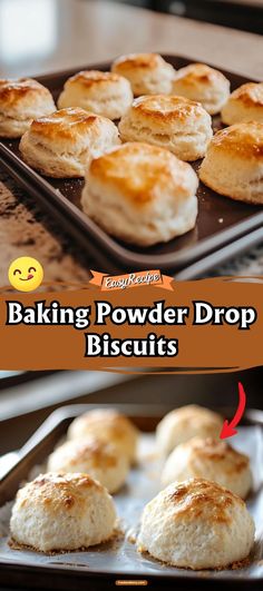 baking powdered drop biscuits on a baking sheet with text overlay reading baking powdered biscuits