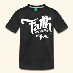 Faithfear Band Merch T-shirt With Lettering For Streetwear, Inspirational Graphic Print Top For Streetwear, Faith Bigger Than Fear, Bible Verse Typography, Faith > Fear, Hope Inspiration, Christian Merch, Cute Shirt Designs, Kids Wardrobe