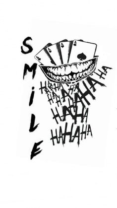 a black and white drawing of a clown's face with the words smile on it