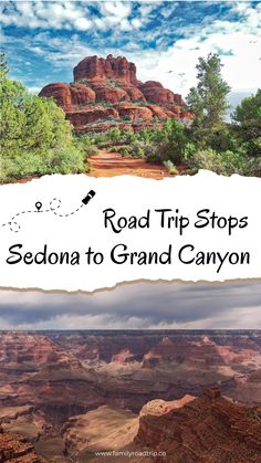 the road trip stops sedona to grand canyon