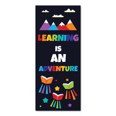 a bookmark that says learning is an adventure