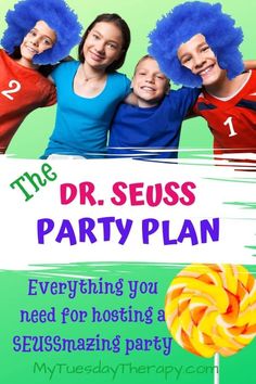 the dr seuss party plan is available for everyone to enjoy and have fun with