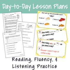 the day - to - day lesson plans for reading flueny and listening practice