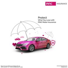 a pink car with an umbrella over it's head and the words protect what you love