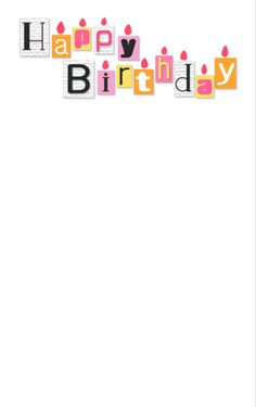 a birthday card with the words happy birthday spelled in blocks