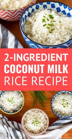 2 ingredient coconut milk rice recipe in bowls on a wooden table with text overlay