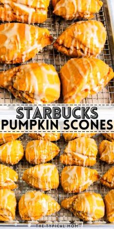 starbuck's pumpkin scones on a cooling rack with the title above it