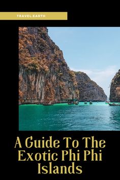 the cover of a travel guide to the exotic phi phi islands, with mountains in the background