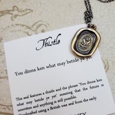 Thistle Wax Seal Necklace in Bronze Believe in Yourself | Etsy Amulet Witchcraft, Witchcraft Necklace, Thistle Jewellery, The Future Is Unwritten, Seal Necklace, Wax Seal Jewelry, Wax Seal Necklace, Divine Guidance, Reiki Crystals