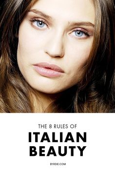 Italian Beauty Secrets, Italian Model, Italian Beauty, W Magazine, Italian Women, Healthy Skin Care, Skin Care Women