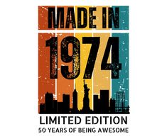 the logo for made in 1974, an american city that is celebrating its 50th anniversary