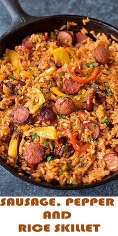 sausage, pepper and rice skillet in a cast iron skillet with text overlay