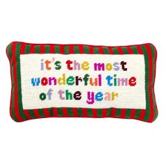 an embroidered pillow with the words it's the most wonderful time of the year