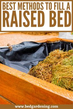 the best method to fill a raised bed