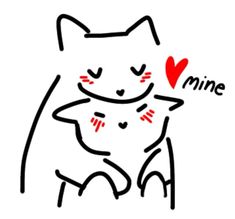 a black and white drawing of a cat hugging another cat with the word mine written on it