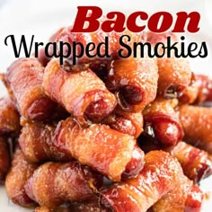 bacon wrapped smothies stacked on top of each other with the title above it