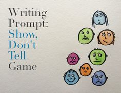 an advertisement for the writing prompt show, don't tell game with cartoon faces