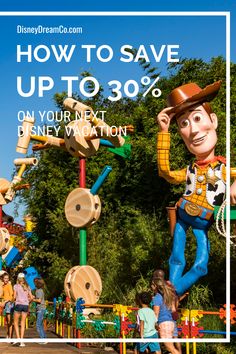 an amusement park with the words how to save up to 30 % on your next disney vacation