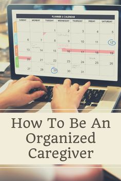 Busy Mom Planner, Ways To Stay Organized, Elderly Caregiver, How To Be More Organized, Be More Organized