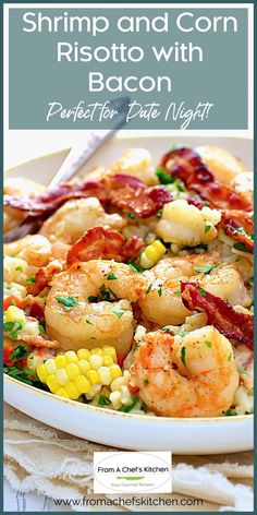 shrimp and corn risotto with bacon perfect for date night on the dinner table