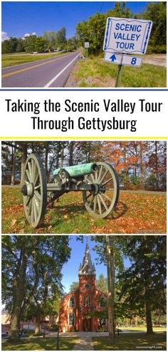 the scenic valley tour through gertysburg, pennsylvania with pictures of historic buildings