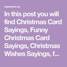 the words in this post you will find christmas card sayings, funny cards sayings,