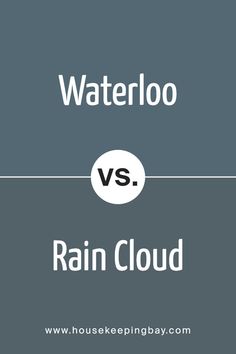 Waterloo SW 9141 by Sherwin Williams vs Rain Cloud SW 9639 by Sherwin Williams Blue Paint Colors, Rain Cloud, Moody Blues, Rain Clouds, Cloud Painting, Coordinating Colors, Blue Paint, Sherwin Williams