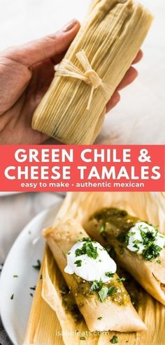 green chile and cheese tamales on a white plate with a hand holding the wrap