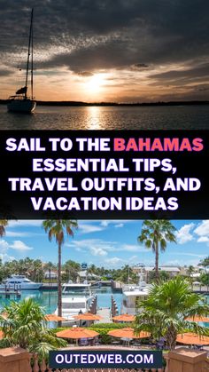 sail to the bananas essential tips, travel outfits and vacation ideas