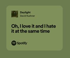 Spotify For Artists, 365 Jar, Songs That Describe Me, Song Lyric Quotes, Music Quotes Lyrics, Lyrics Aesthetic, Favorite Lyrics, Me Too Lyrics