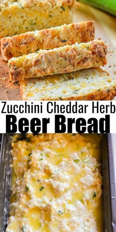 zucchini cheddar herb beer bread is an easy and delicious appetizer