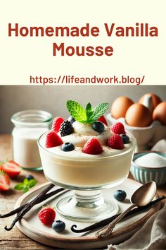 Homemade Vanilla Mousse: Creamy, Light, and Irresistible Vanilla Moose Recipe, Vanilla Bean Mousse Recipe, Vanilla Mousse Recipe Easy, Simple Mousse Recipe, Dairy Free Mousse Recipes, Coconut Mousse Recipe, Vanilla Mousse Recipe, Vanilla Mouse, How To Make Mousse