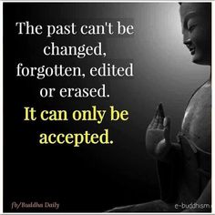 buddha quote about change and the past