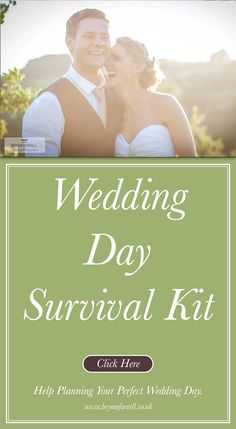 a wedding day survival kit with the words,'help planning your perfect wedding day '