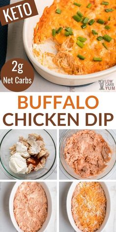 the cover of keto's buffalo chicken dip is shown in four different pictures