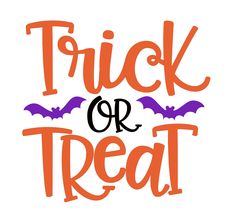 trick or treat with bats on it and the words trick or treat written in orange