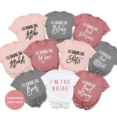 i'm the bride t - shirt bundle with matching colors and font on it