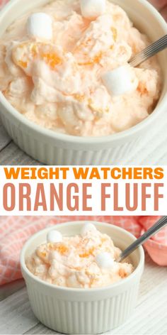 Weight Watchers Orange Fluff, Sweet Salad, Orange Fluff, Healthy Dessert Options, Fluff Recipe, Fluff Desserts