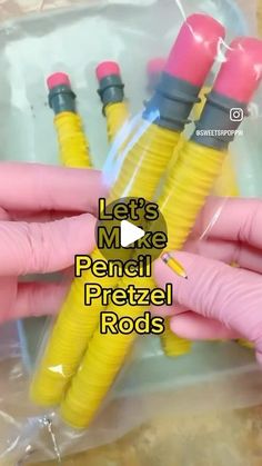 there is a plastic bag with some pens in it and the words let's make pencil pretzel rods