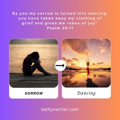 Monthly Motivation-Sorrow Into Dancing Psalm 30:11 | Kathiey's World A Lifestyle Blog Psalm 30, Self Centered, Read A Book, Thank You God, His Hands, A Book