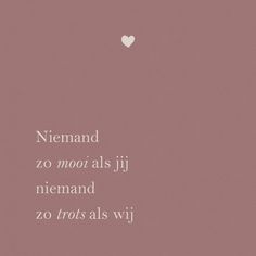 Een mooie tekst voor een geboortekaartje Baby Inspiration, Baby Co, Baby Coming, Baby Quotes, Baby Mama, Mom Kid